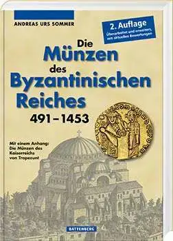 Снимка за обява „Каталог - Монетите на Византийската империя 491 – 1453 година"
