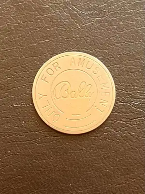 Снимка за обява „Жетон Bally – For Amusement Only"