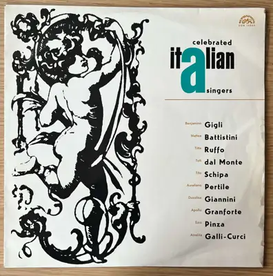 Снимка за обява „Celebrated Italian Operatic Singers – Supraphon SUA 10805"